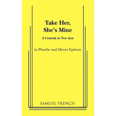 Take Her, She's Mine