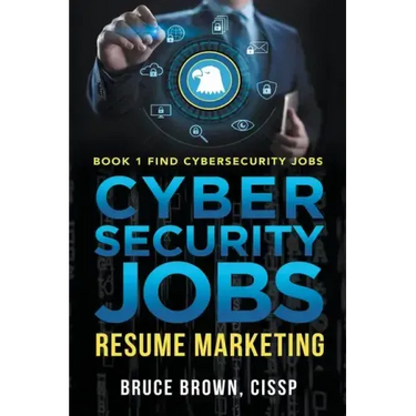 Cybersecurity Jobs: Resume Marketing
