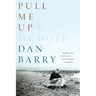 Pull Me Up: A Memoir (Revised)