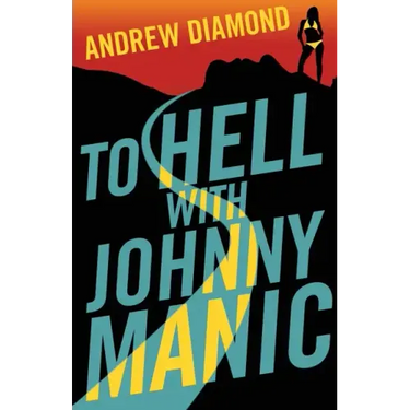 To Hell with Johnny Manic