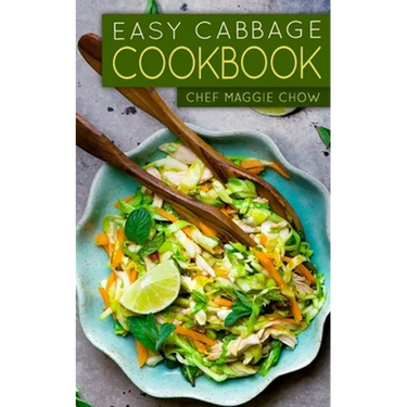 Easy Cabbage Cookbook