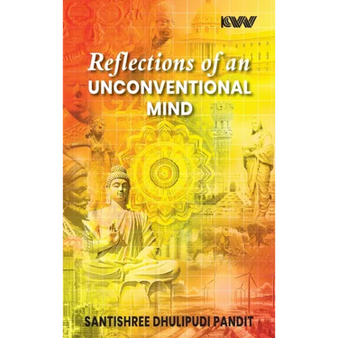 Reflections of an Unconventional Mind