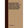 Life And Works Of Charles H. Spurgeon Being A Graphic Account Of The Greatest Preacher Of Modern Times ... To Which Is Added A Vast Collection Of His