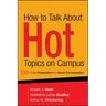How to Talk about Hot Topics on Campus: From Polarization to Moral Conversation