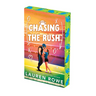 Chasing the Rush: Deluxe Limited Edition