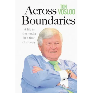 Across Boundaries: A life in the media in a time of change