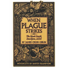 When Plague Strikes: The Black Death, Smallpox, AIDS