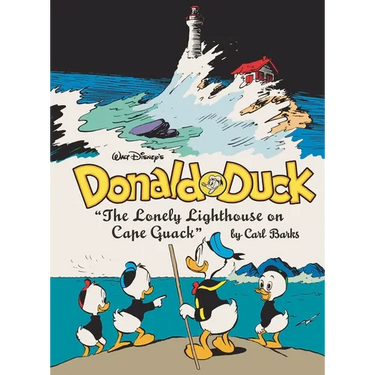 Walt Disney's Donald Duck: The Lonely Lighthouse on Cape Quack: The Complete Carl Barks Disney Library Vol. 29