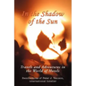 In The Shadow of The Sun: Travels and Adventures in the World of Hotels