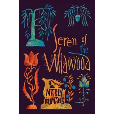 Seren of the Wildwood