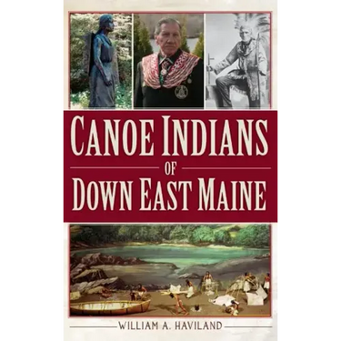 Canoe Indians of Down East Maine