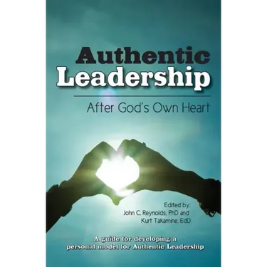 Authentic Leadership-: After God's Own Heart