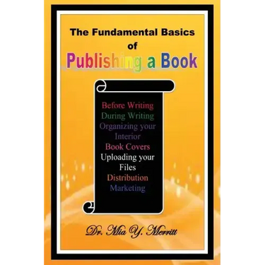 The Fundamental Basics of Publishing a Book