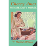 Cherry Ames, Private Duty Nurse