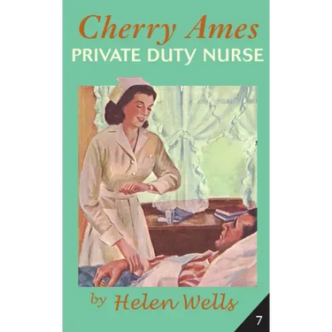 Cherry Ames, Private Duty Nurse