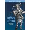 The Moon Tartan: Quest of the Five Clans