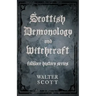 Scottish Demonology and Witchcraft (Folklore History Series)