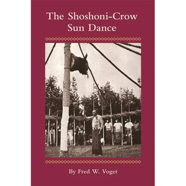 Shoshoni-Crow Sun Dance