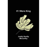 If I Were King