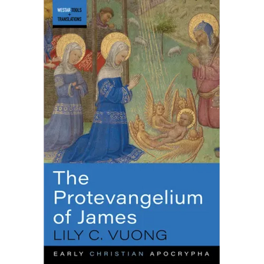 The Protevangelium of James