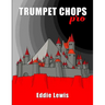 Trumpet Chops Pro