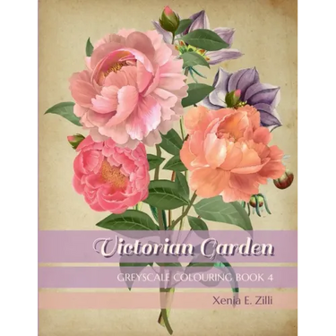 Victorian Garden: Greyscale Colouring Book 4