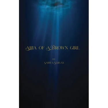 Aria of a Brown Girl