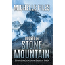 Deceit on Stone Mountain
