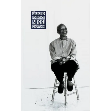 The Selected Poems of Nikki Giovanni