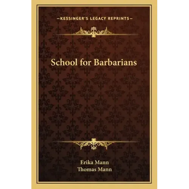 School for Barbarians