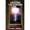 Crossing the Streams