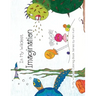 In My Wildest Imagination: In My Wildest Coloring Book Series - Expanded Distribution