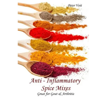 Anti - inflammatory Spice Mixes - Great for Gout & Arthritis