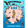 North American Bird Coloring Book: Learn With Nature, Educational Colouring Fun For Grades 3,4,5,6 (Homeschool Education) Ages 8-12