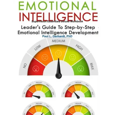 Emotional Intelligence Skills Guide and Workbook