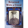 Returned With a Creed