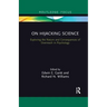 On Hijacking Science: Exploring the Nature and Consequences of Overreach in Psychology