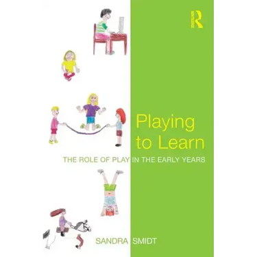 Playing to Learn: The role of play in the early years