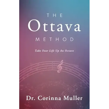 The Ottava Method, Take Your Life Up An Octave