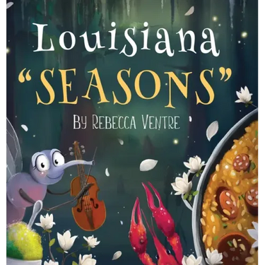 Louisiana "Seasons"