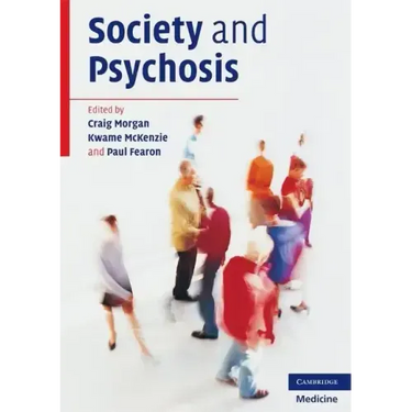 Society and Psychosis