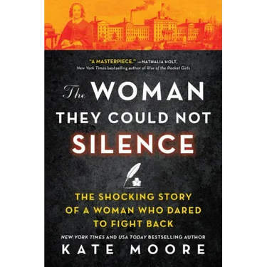 The Woman They Could Not Silence: The Shocking Story of a Woman Who Dared to Fight Back