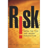 Risk from the CEO and Board Perspective
