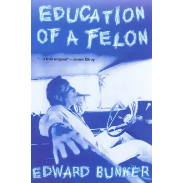 Education of a Felon: A Memoir