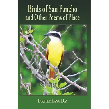 Birds of San Pancho and Other Poems of Place