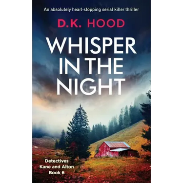 Whisper in the Night: An absolutely heart-stopping serial killer thriller