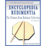 Encyclopedia Rudimentia: The Ultimate Drum Rudiment Collection