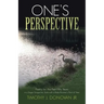 One's Perspective: Poetry for the Past Fifty Years in a Singer-Songwriter Style with a Baby-Boomer's Point of View