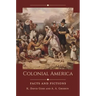 Colonial America: Facts and Fictions