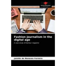 Fashion journalism in the digital age